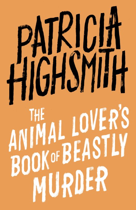 The Animal Lover's Book of Beastly Murder