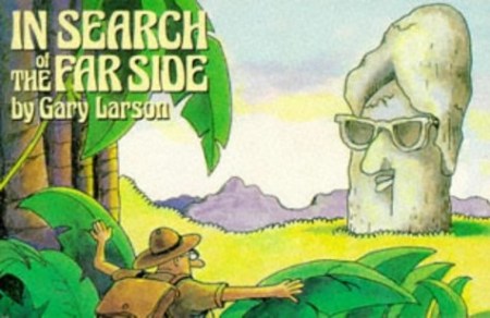 In Search Of The Far Side