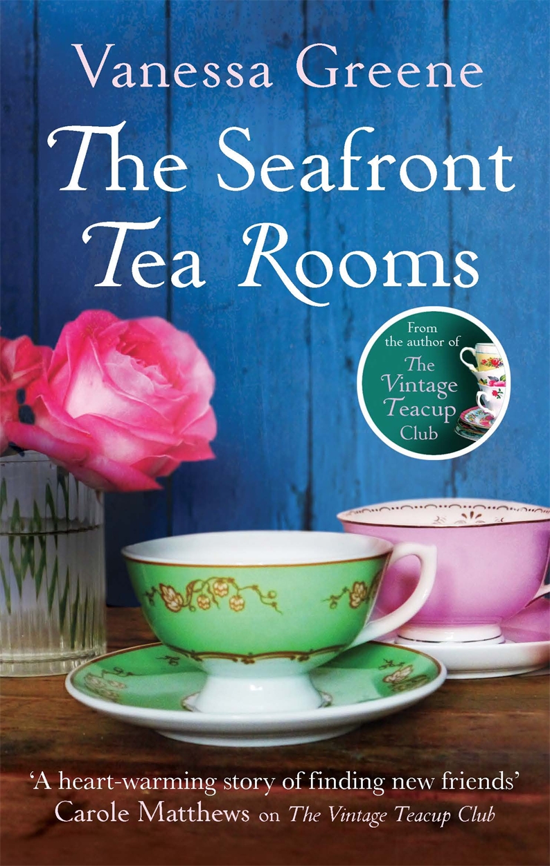 The Seafront Tea Rooms by Vanessa Greene The Seafront Tea Rooms by Vanessa Greene