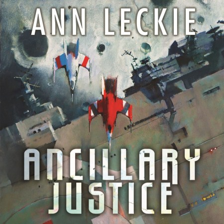 Ancillary Justice