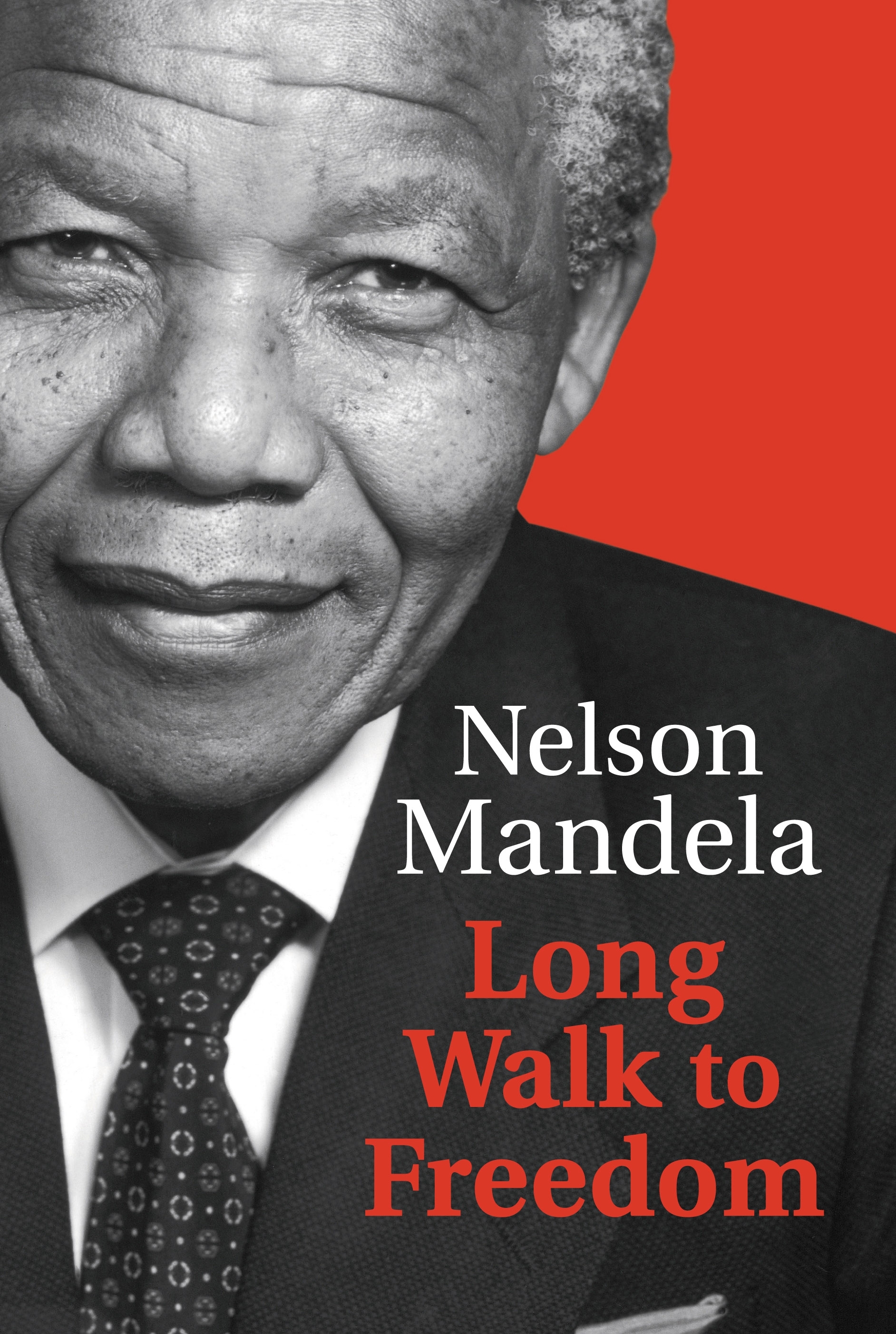Long Walk To Freedom by Nelson Mandela | Hachette UK