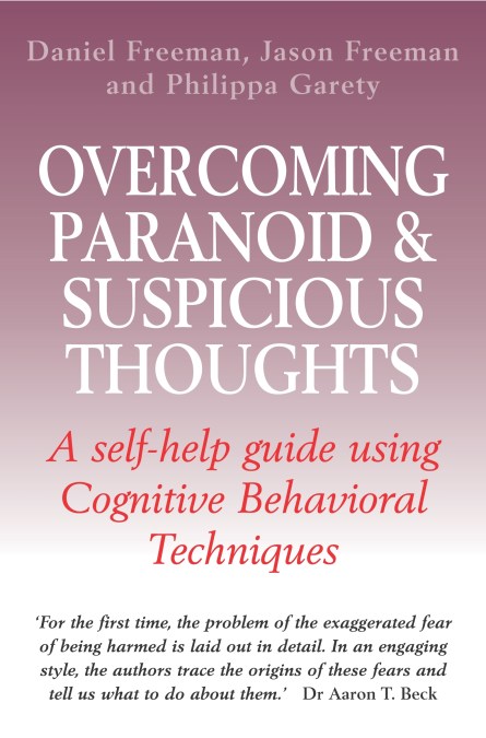 Overcoming Paranoid & Suspicious Thoughts