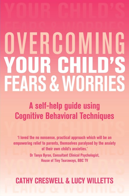 Overcoming Your Child's Fears and Worries