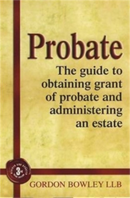 Probate by Gordon Bowley | Hachette UK