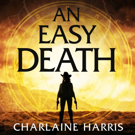 An Easy Death: the Gunnie Rose series