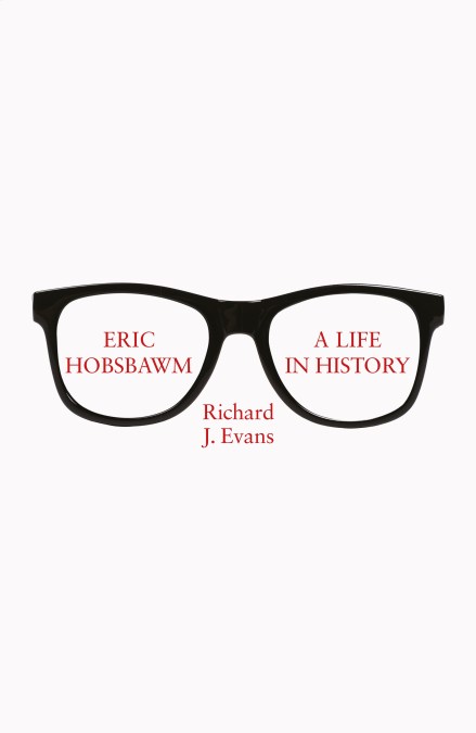 Eric Hobsbawm: A Life in History