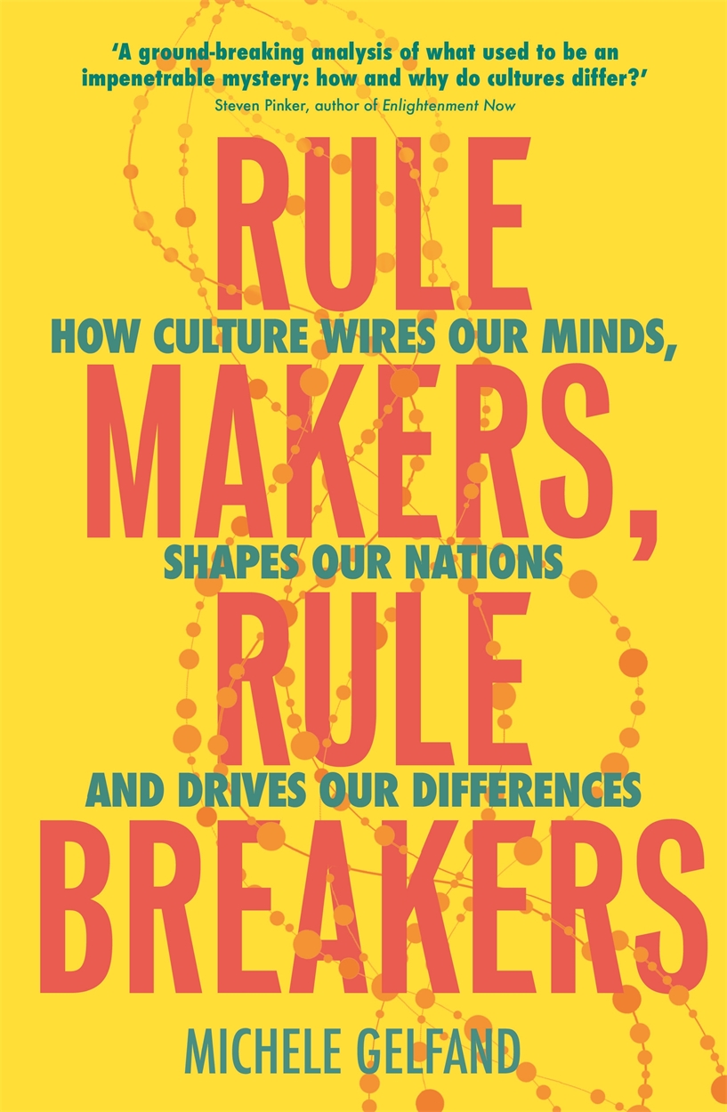 Graphics rules maker. Rule makers. Rule makers Лидерская. Loose and tight Cultures. How thing Shape the Mind