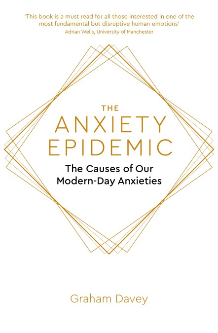 The Anxiety Epidemic
