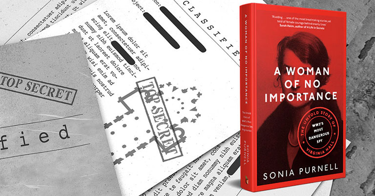 A Woman of No Importance by Sonia Purnell