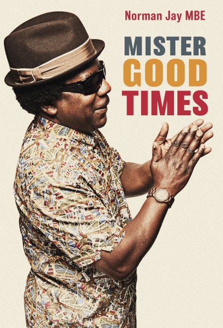 Mister Good Times