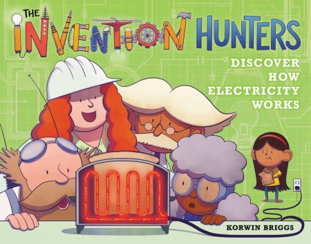 How Electricity Works >> The Invention Hunters Discover How Electricity Works By How Electricity Works >> The Invention Hunters Discover How Electricity Works By