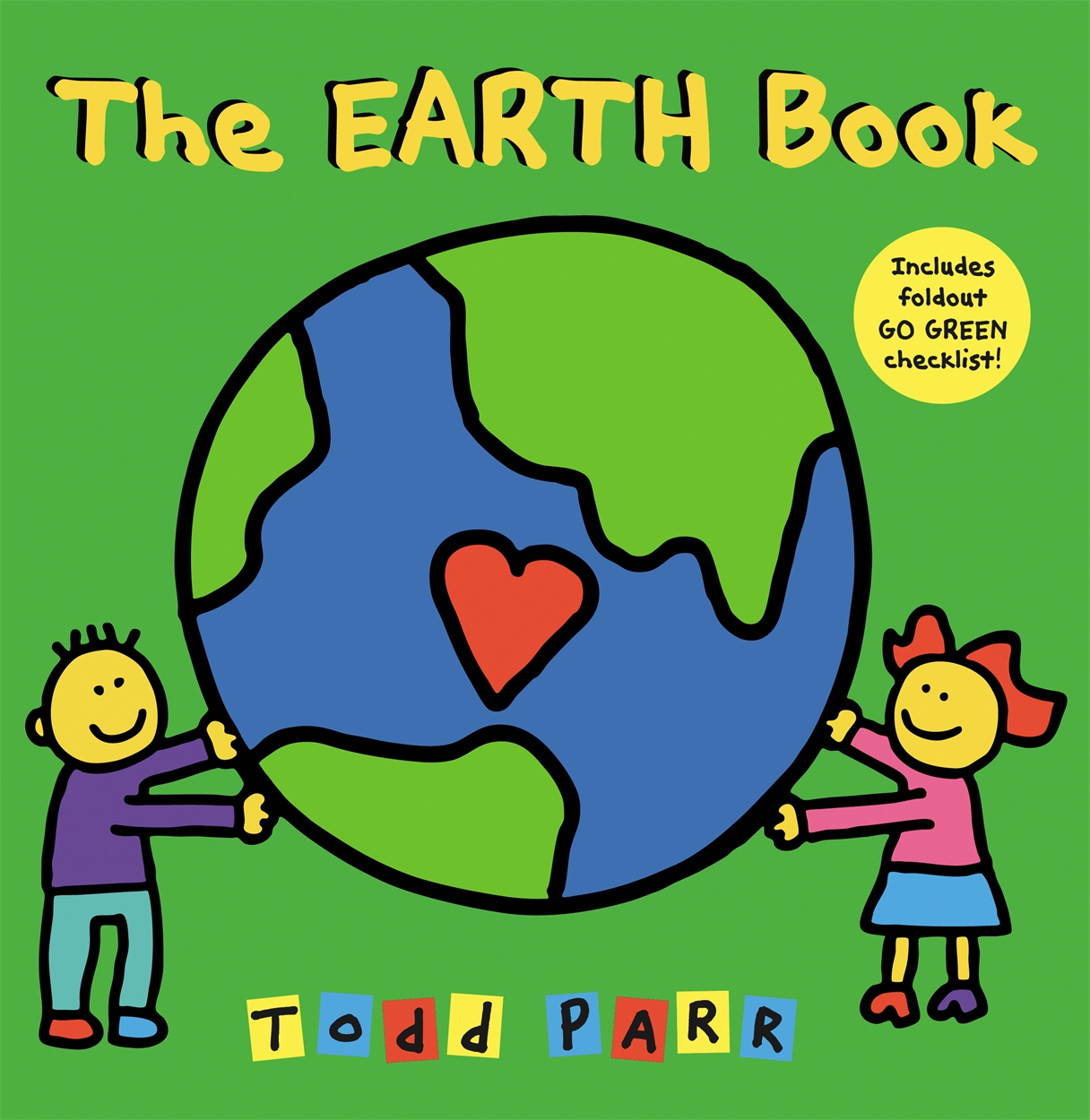 I Love the Earth by Todd Parr Hachette UK