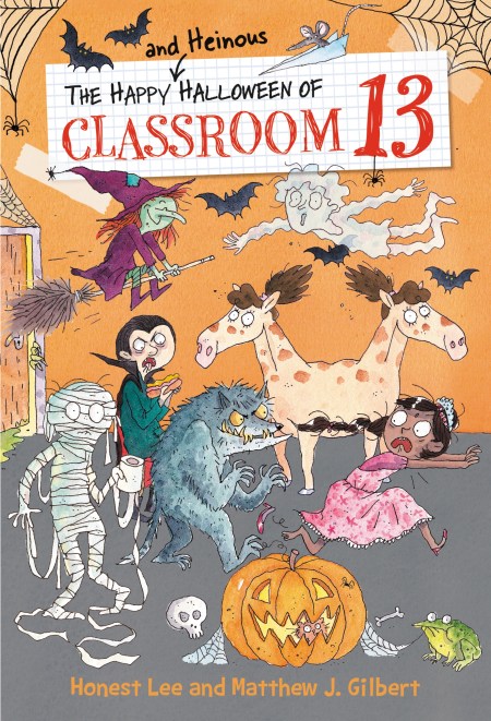 The Happy and Heinous Halloween of Classroom 13