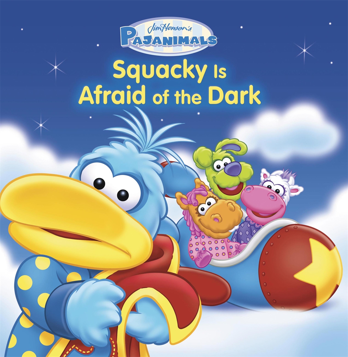 Pajanimals: Squacky Is Afraid of the Dark by Running Press