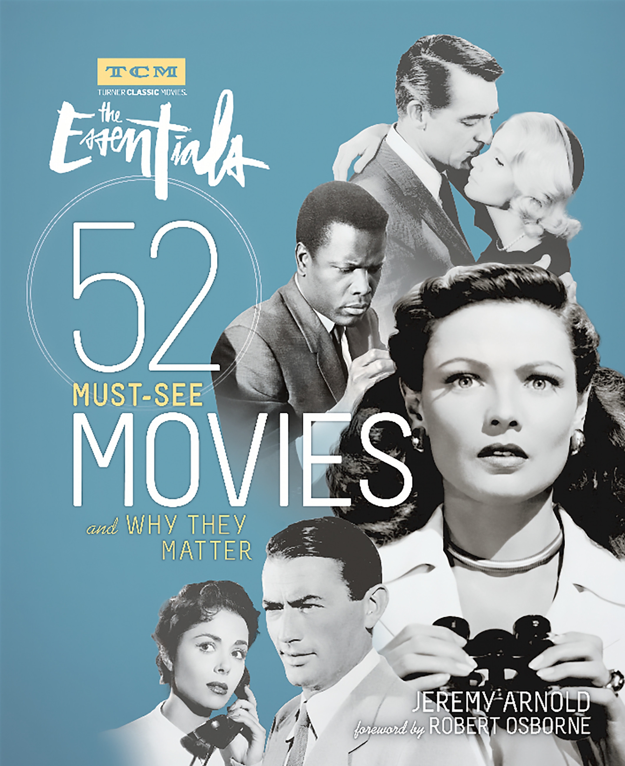 Turner Classic Movies The Essentials by Jeremy Arnold Hachette UK