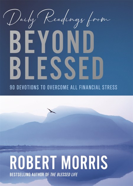 Daily Readings from Beyond Blessed (Daily Readings)