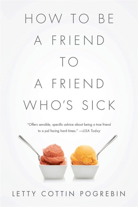 How to Be a Friend to a Friend Who’s Sick