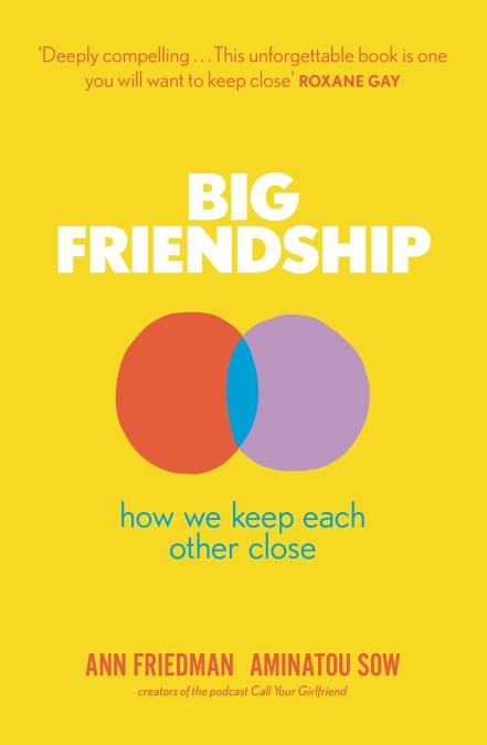 Big Friendship