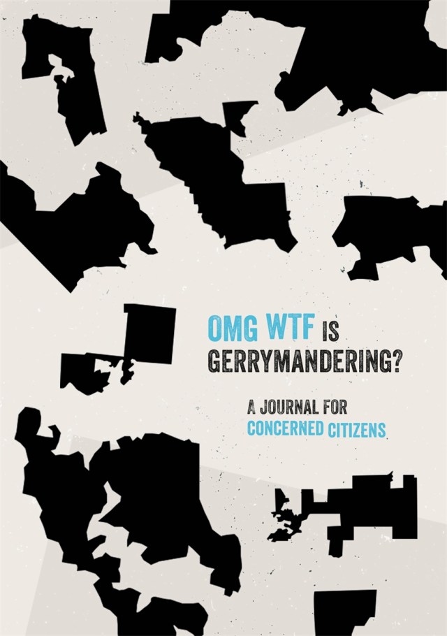 Omg Wtf Is Gerrymandering By Ben Sheehan Hachette Uk