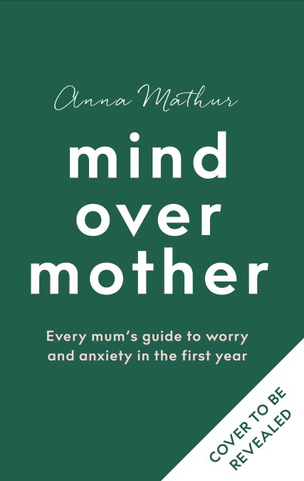 Mind Over Mother