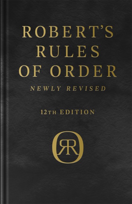 Robert’s Rules of Order Newly Revised, Deluxe 12th edition