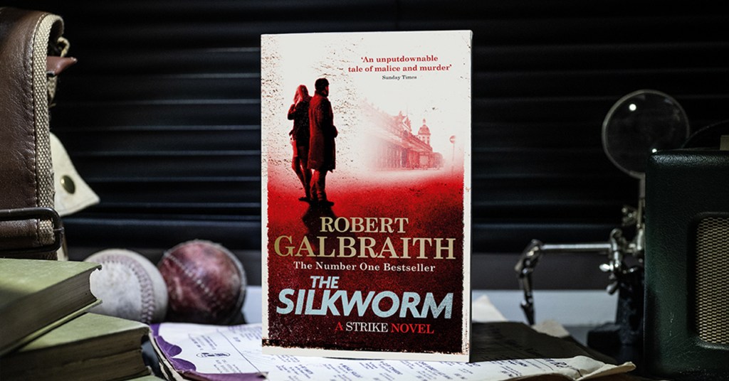 The Silkworm by Robert Galbraith