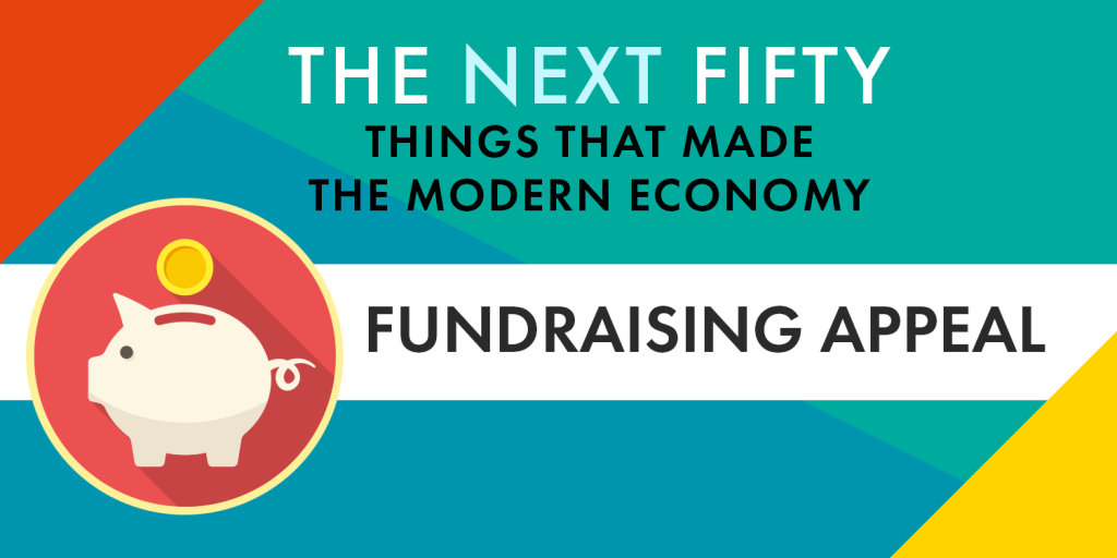the next fifty things that made the modern economy