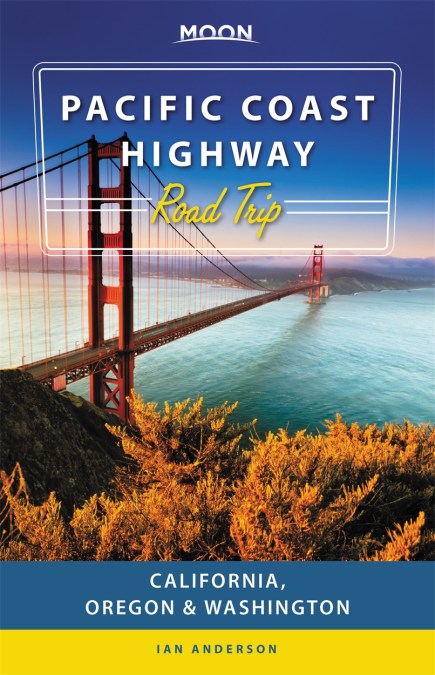 Moon Pacific Coast Highway Road Trip (Third Edition)