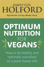 Optimum Nutrition for Vegans