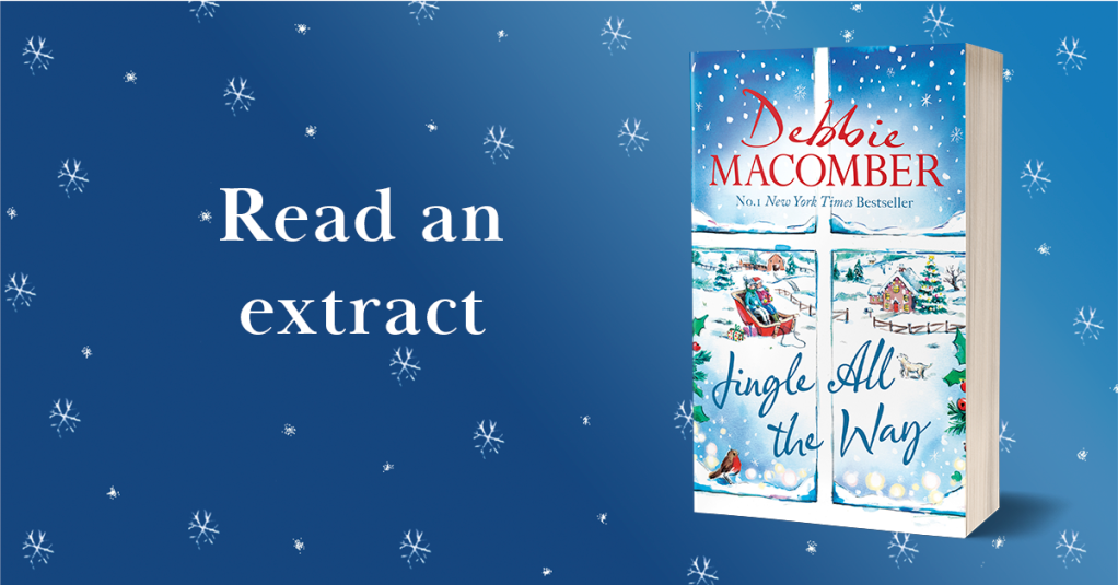 Read an extract of Debbie Macomber's Jingle All The Way