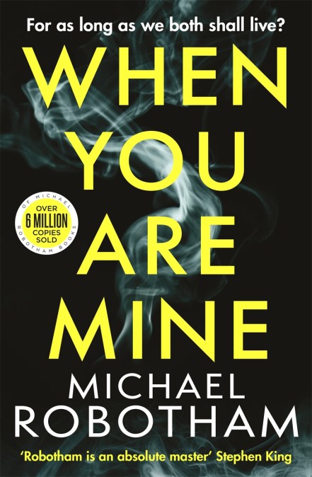 When You Are Mine