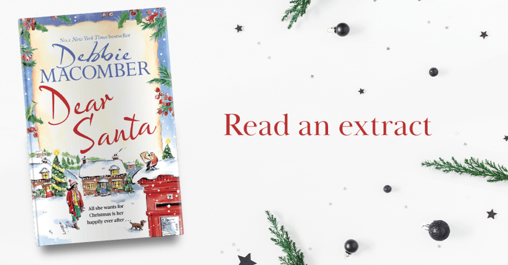Read an extract of Debbie Macomber's Dear Santa