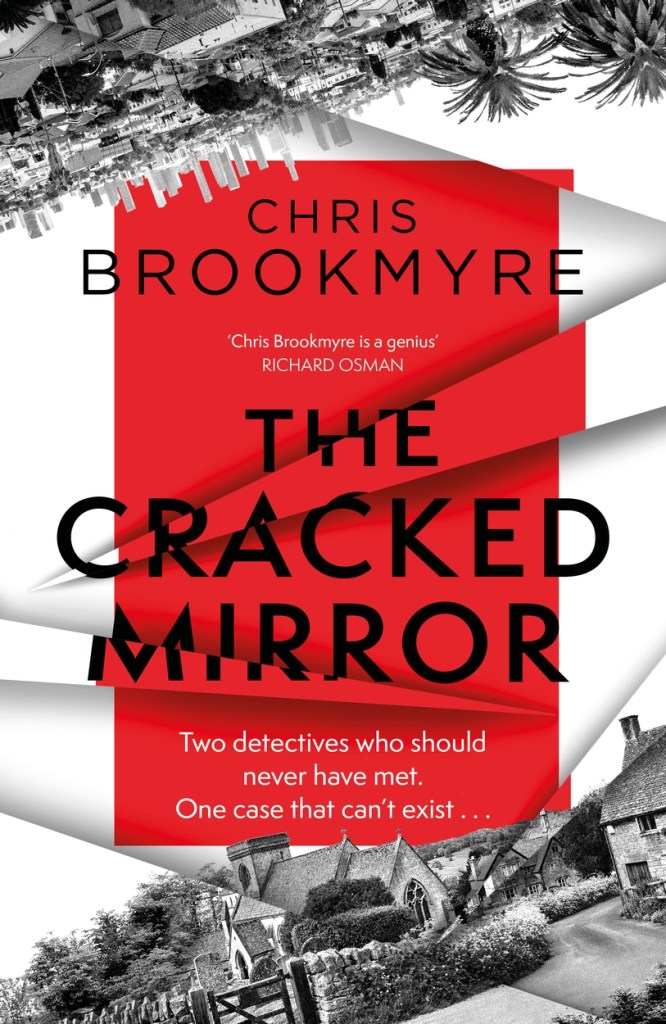 Christopher Brookmyre The Cracked Mirror