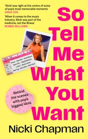 So Tell Me What You Want