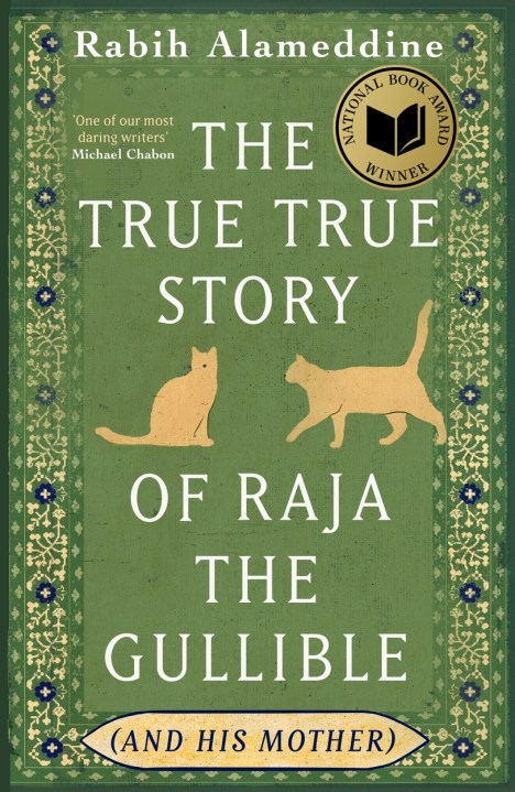 The True True Story of Raja the Gullible (and His Mother)