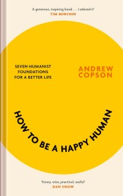 How to be a Happy Human