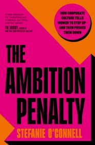 The Ambition Penalty