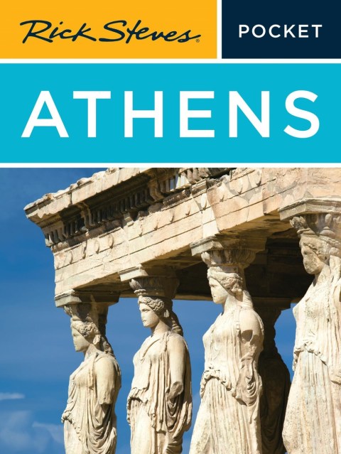 Rick Steves Pocket Athens (Fifth Edition)