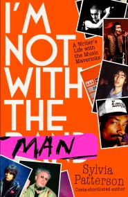 I’m Not With The Man