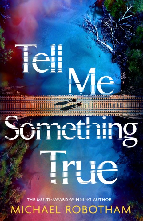 Tell Me Something True