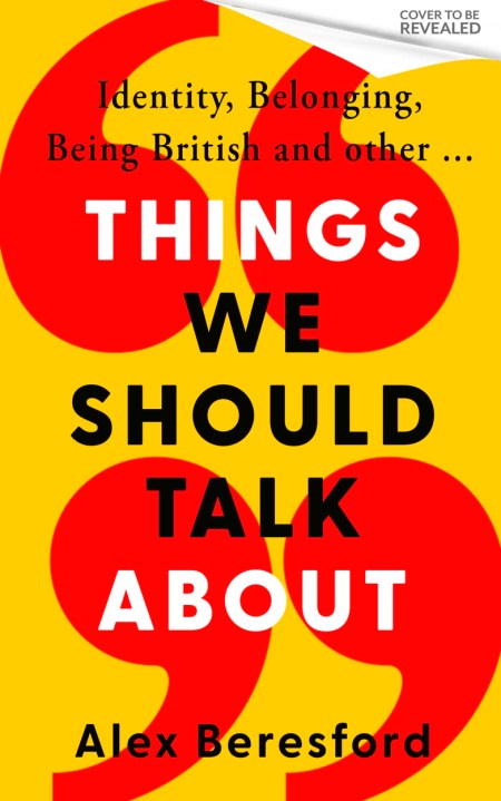 Things We Should Talk About