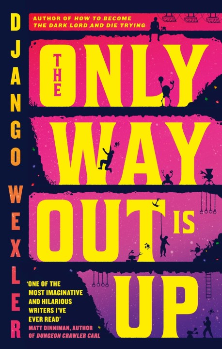 The Only Way Out is Up