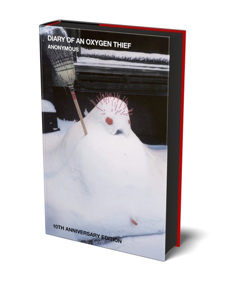 Diary of an Oxygen Thief