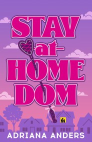 Stay-at-Home Dom