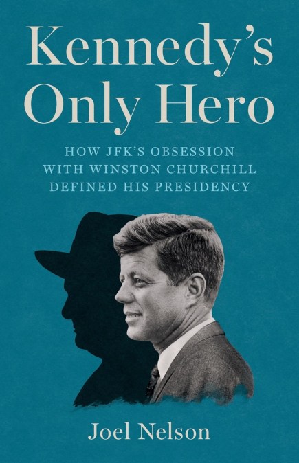 Kennedy’s Only Hero