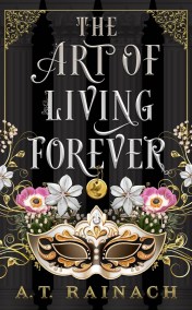 The Art of Living Forever